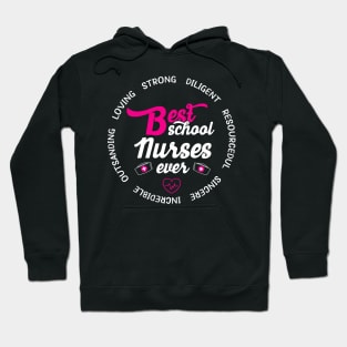 Best School Nurse Ever Appreciation Gift Hoodie